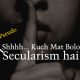 Is Secularism the most misunderstood and misused word in India?