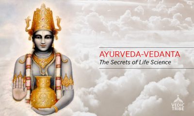 Ayurveda-vedanta: The Secrets of Life Science