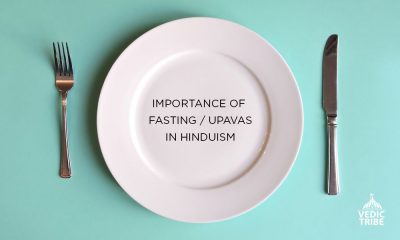 Importance of Fasting (Upavas/Vrats) in Hinduism