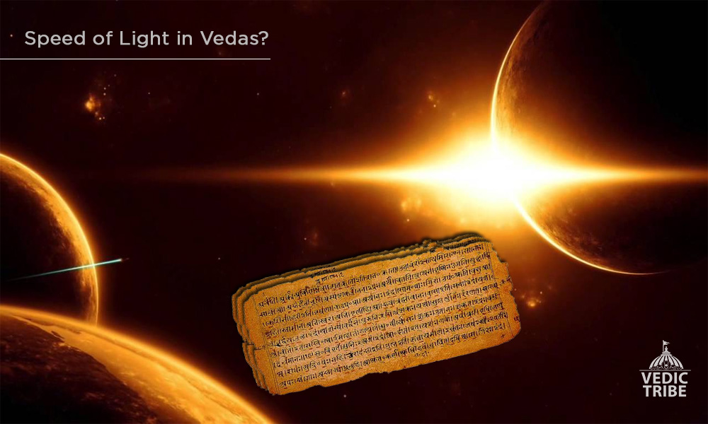 Is Speed of Light Mentioned in Vedas