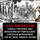 Goa Inquisition : Native Hindus tortured and massacred by Portuguese Christian missionaries