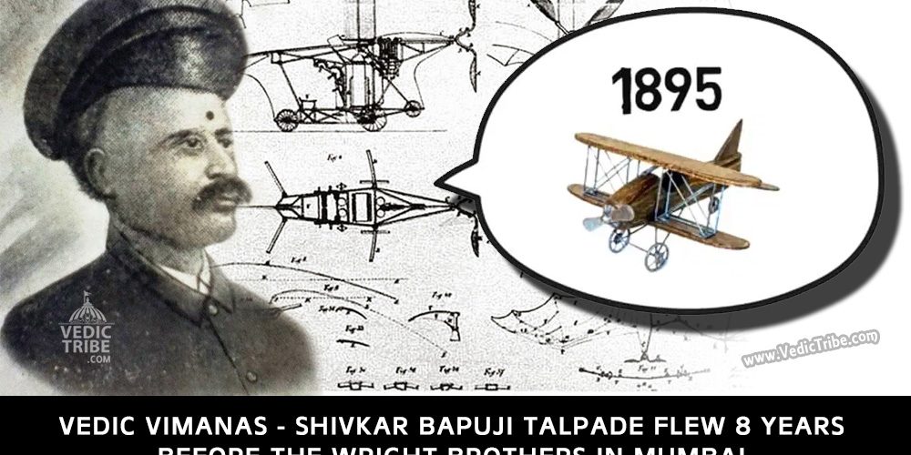 Vedic Vimanas - Shivkar Bapuji Talpade Flew 8 Years Before the Wright Brothers in Mumbai