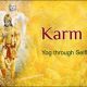 Karma Yoga - Yog Through Selfless Actions